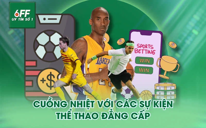 Trang Chủ 4 Cuồng nhiệt với các sự kiện thể thao đẳng cấp