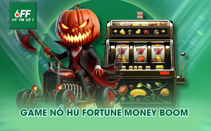 Nổ Hũ 5 Game Nổ Hũ Fortune Money Boom