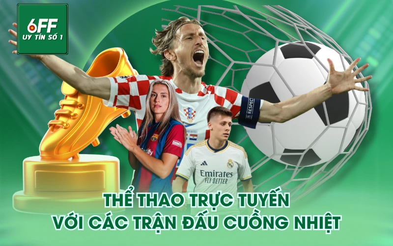 Giới Thiệu 3 Thể thao trực tuyến với các trận đấu cuồng nhiệt